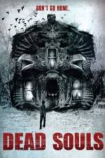 Watch Dead Souls Movie4k
