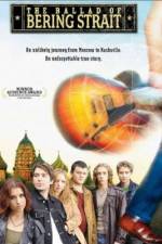 Watch The Ballad of Bering Strait Movie4k