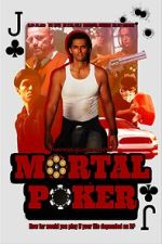 Watch Mortal Poker Movie4k
