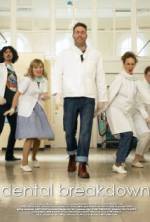 Watch Dental Breakdown Movie4k