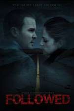 Watch Followed Movie4k