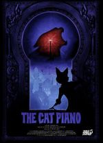 Watch The Cat Piano (Short 2009) Movie4k