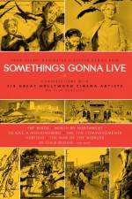 Watch Something's Gonna Live Movie4k