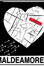 Watch Maldeamores Movie4k