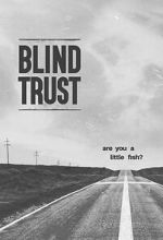 Watch Blind Trust Movie4k