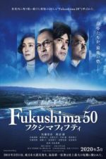 Watch Fukushima 50 Movie4k