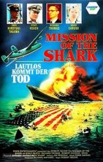 Watch Mission of the Shark: The Saga of the U.S.S. Indianapolis Movie4k