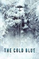 Watch The Cold Blue Movie4k