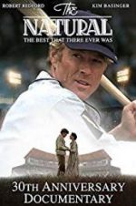 Watch The Natural: The Best There Ever Was Movie4k