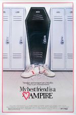 Watch My Best Friend Is a Vampire Movie4k