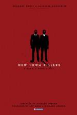 Watch New Town Killers Movie4k