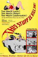 Watch This Stuff\'ll Kill Ya! Movie4k