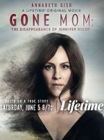 Watch Gone Mom Movie4k