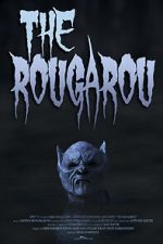 Watch The Rougarou (Short 2017) Movie4k
