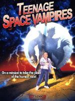 Watch Teenage Space Vampires Movie4k
