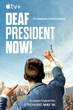 Watch Deaf President Now! Movie4k
