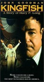 Watch Kingfish: A Story of Huey P. Long Movie4k