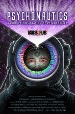Watch Psychonautics: A Comic\'s Exploration Of Psychedelics Movie4k