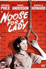 Watch Noose for a Lady Movie4k