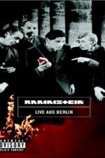 Watch Rammstein Live aus Berlin Movie4k