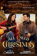 Watch All I Need for Christmas Movie4k