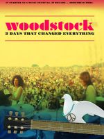 Watch Woodstock: 3 Days That Changed Everything Movie4k
