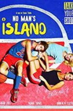 Watch No Man\'s Island Movie4k