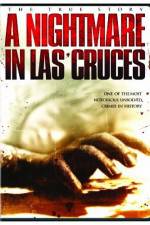 Watch A Nightmare in Las Cruces Movie4k