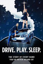 Watch Drive Play Sleep Movie4k