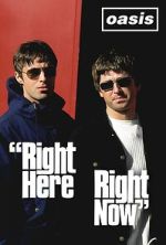 Watch Oasis: Right Here Right Now Movie4k