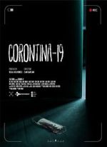 Watch Corontina 19 Movie4k