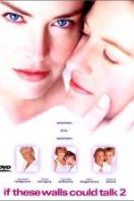 Watch If These Walls Could Talk 2 Movie4k