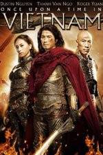 Watch Once Upon a Time in Vietnam Movie4k