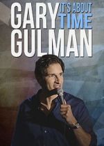 Watch Gary Gulman: It's About Time Movie4k