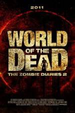 Watch World of the Dead The Zombie Diaries Movie4k
