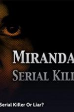 Watch Miranda Barbour: Serial Killer Or Liar Movie4k