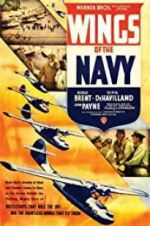 Watch Wings of the Navy Movie4k