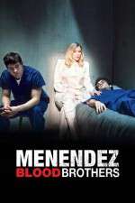 Watch Menendez: Blood Brothers Movie4k