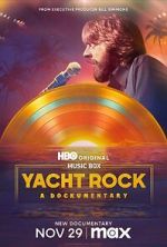 Watch Yacht Rock: A Dockumentary Movie4k
