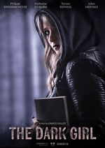 Watch The Dark Girl Movie4k
