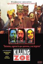 Watch Killing Zoe Movie4k