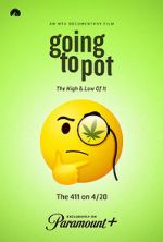 Watch Going to Pot: The Highs and Lows of It Movie4k