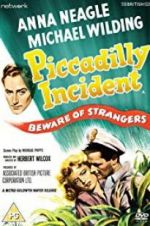 Watch Piccadilly Incident Movie4k
