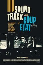 Watch Soundtrack to a Coup d\'Etat Movie4k