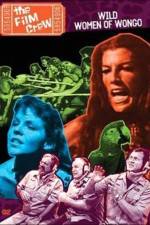 Watch The Film Crew Wild Women of Wongo Movie4k