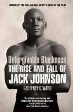 Watch Unforgivable Blackness: The Rise and Fall of Jack Johnson Movie4k
