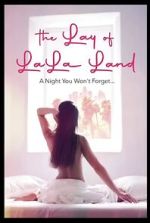 Watch The Lay of LaLa Land Movie4k