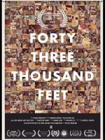 Watch 43,000 Feet (Short 2012) Movie4k