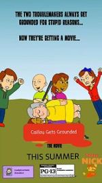Watch The Caillou Gets Grounded Movie Movie4k