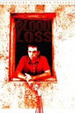 Watch Blood Loss Movie4k